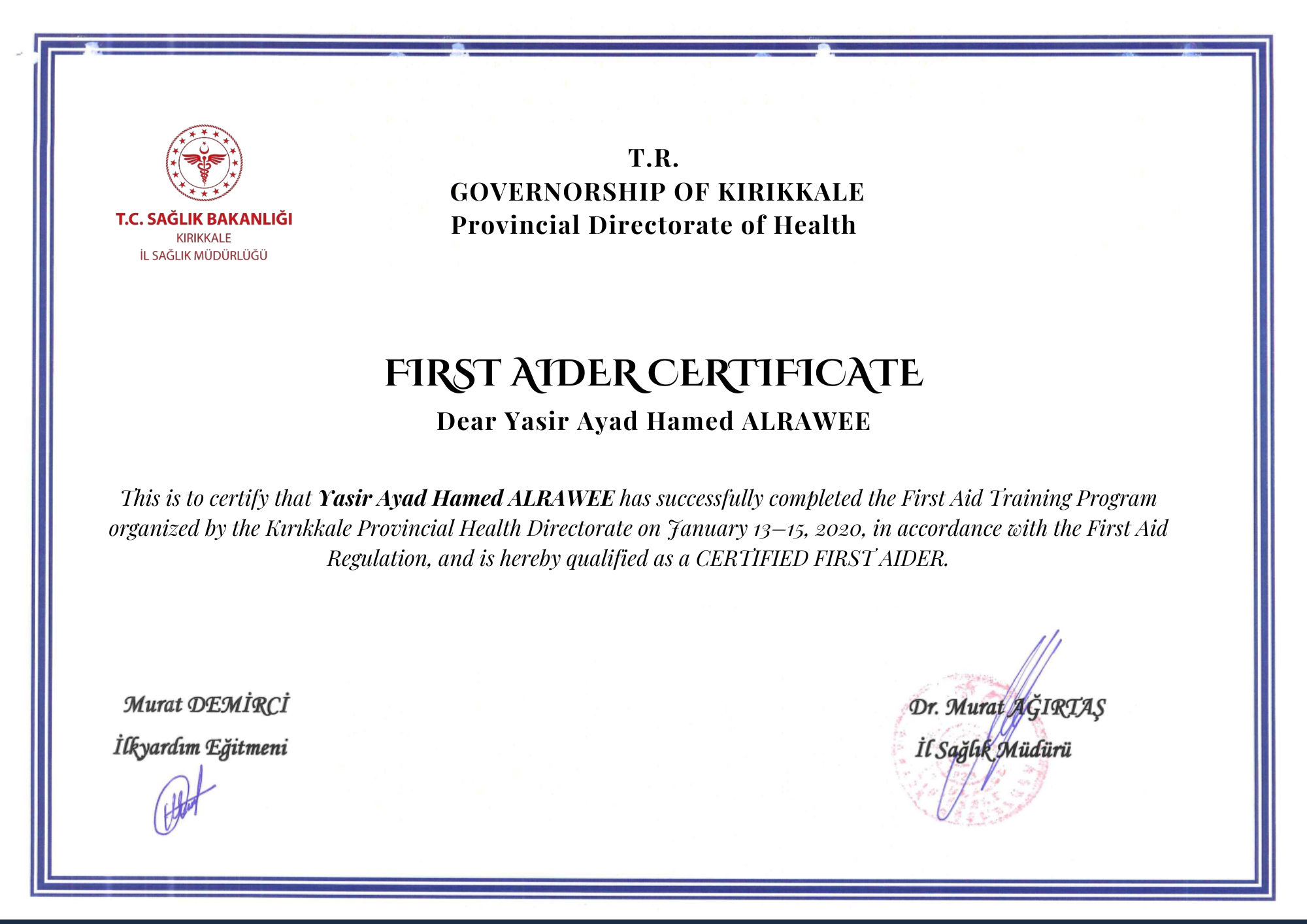 Certified First Aider